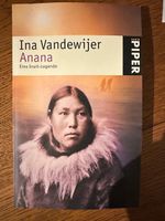 Ina Vandewijer - Anana: Eine Inuit-Legende, Top Zustand