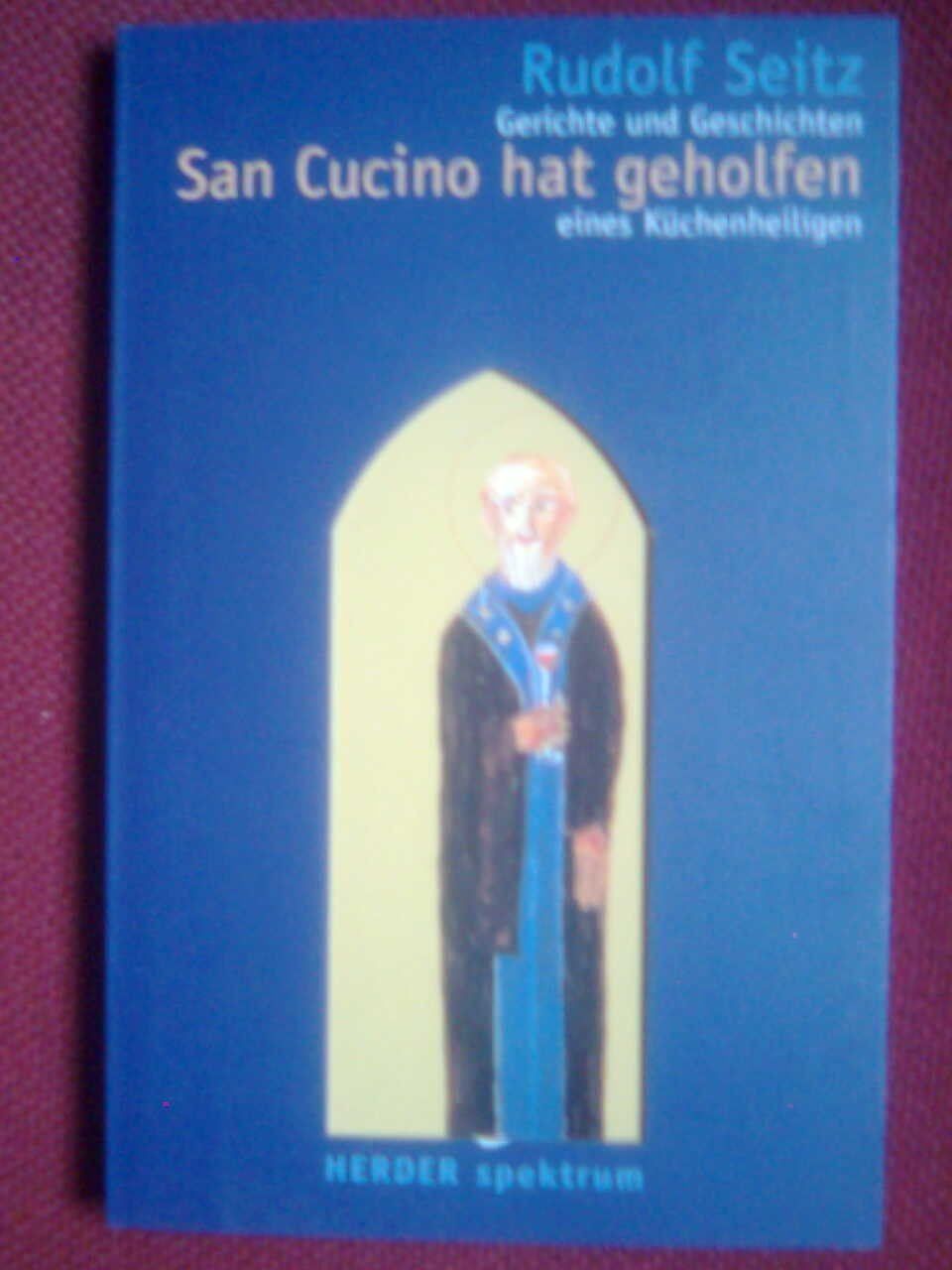 Libri: Rudolf Seitz San Cucino hat geholfen – Usato da Basel venduto da Alacant