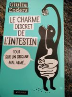 Le charme discret de l'intestin ( livre broché comme neuf)
