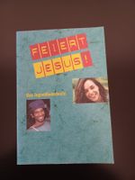 Feiert Jesus – das Jugendliederbuch!