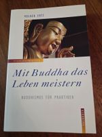 Volker Zotz: Mit Buddha das Leben meistern #Lebensführung