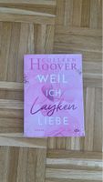 Colleen Hoover Weil ich liebe Roman dtv gebraucht