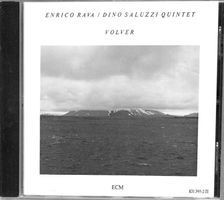 Enrico Rava / Dino Saluzzi Quintet - Volver