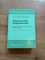 Schweizerisches Zivilprozessrecht 10. Auflage