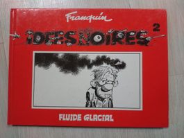 Franquin Idées Noires T2 Fluide Glacial 1986