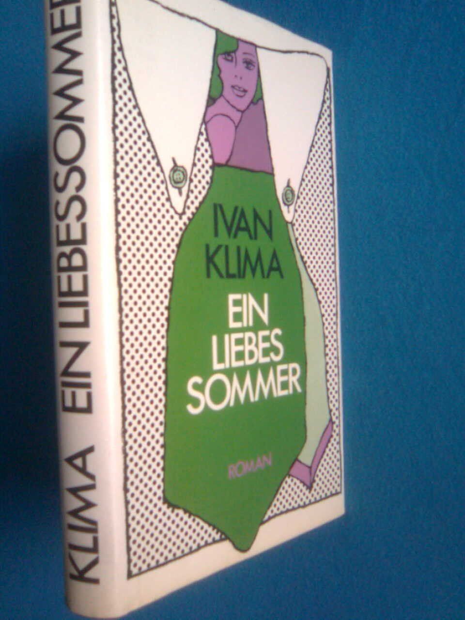 Bücher: Ivan Klíma Ein Liebessommer – Gebraucht aus Basel von Alacant 1