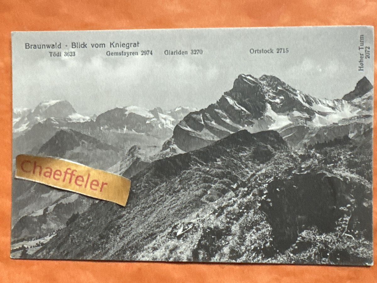 Ansichtskarten: Alte Ansichtskarte Braunwald-Blick vom Kniegrat, Glarus – Gebraucht aus Zürich von Chaeffeler