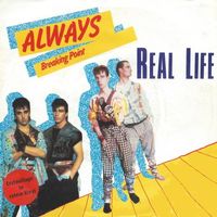 Real Life - Always (7"-RED WAX)
