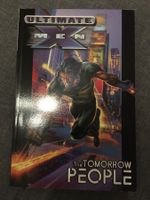 Ultimate X-Men « the tomorrow people «  first printing 2001