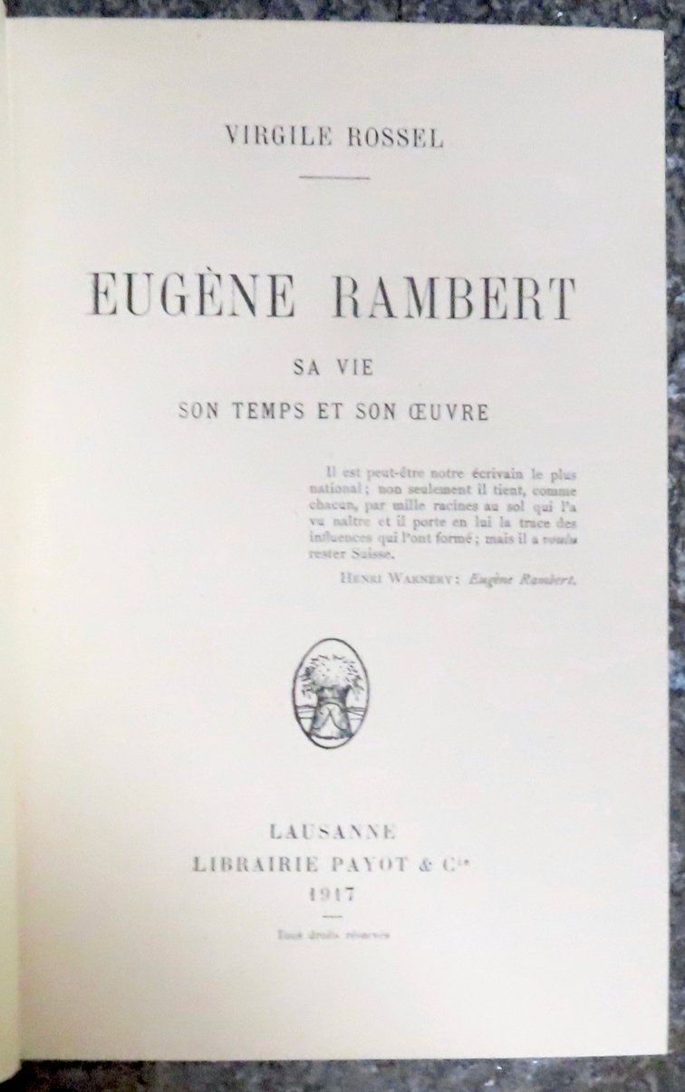 Libri: Eugène Rambert. Sa vie son temps et son oeuvre – Usato da Le Locle venduto da LibrairieLaBergerie 2