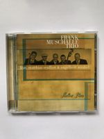 CD Frank Muschalle Trio Mellow Blues état impeccable