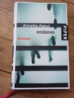 Mobbing Roman Annette Pehnt Piper guter Zustand