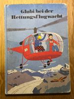 Globi bei der Rettungsflugwacht 1. Auflage