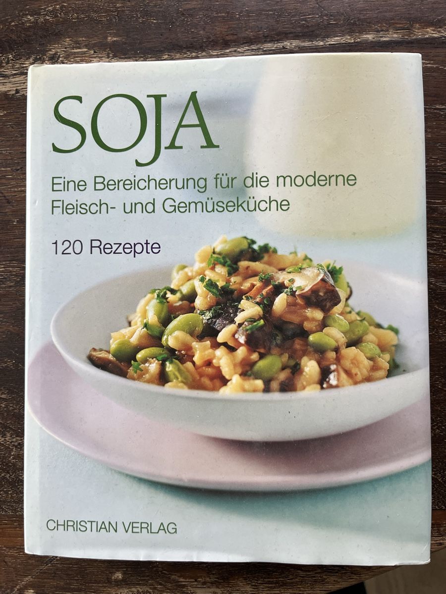 Libri: Soja Kochbuch – Usato da Nänikon venduto da Gaulix