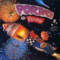 Porno For Pyros (Perry Farrell, Jane's Addiction)