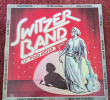 Switzer Band - Mit Polo Hofer - Original Vinyl LP Top Zustan