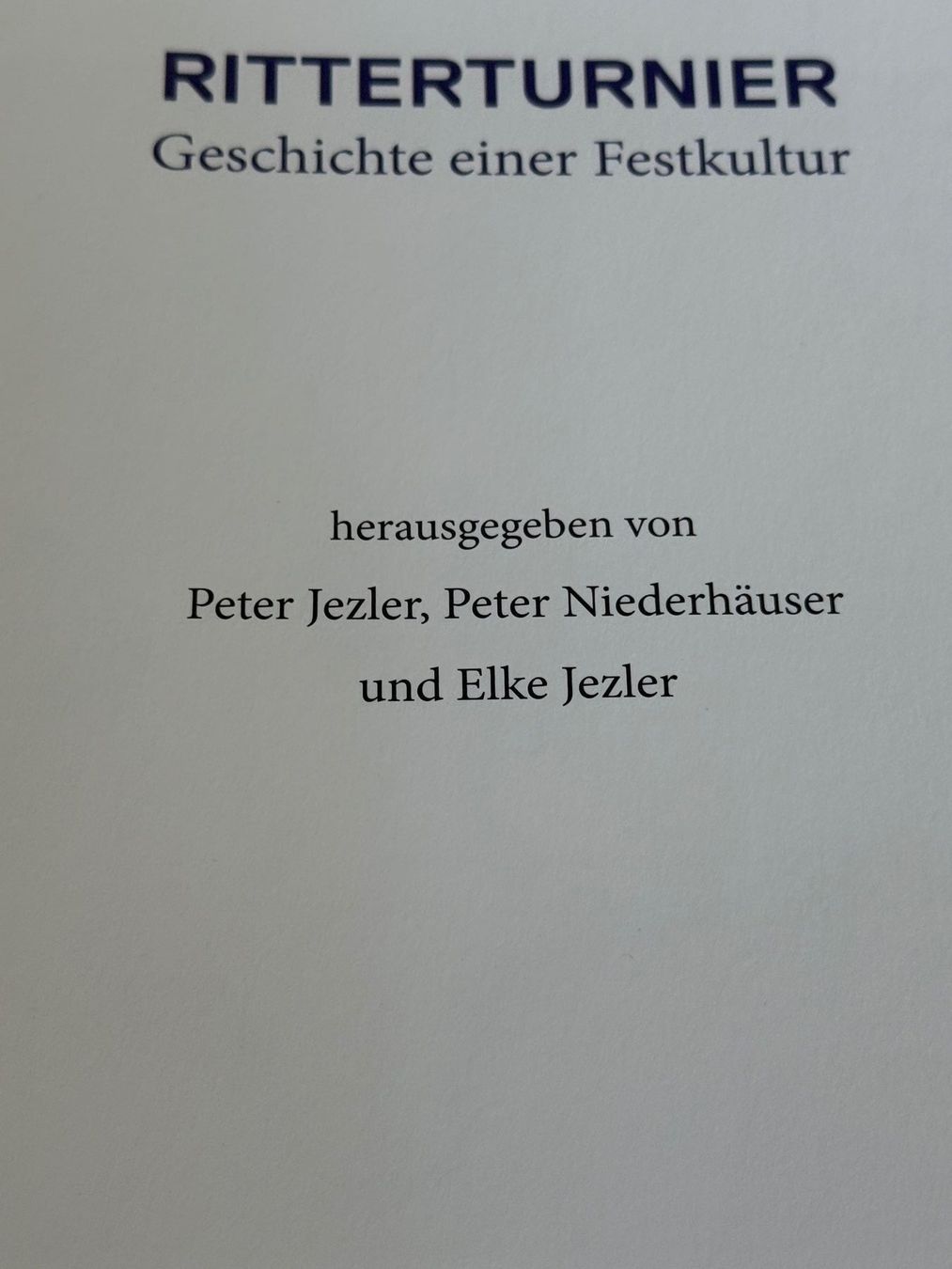 Livres: Ritter Turnier, Geschichte einer Festkultur, das Buch – D'occasion à Fehraltorf par bruggin 1