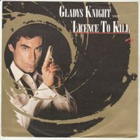 Gladys Knight - Licence to kill James Bond 007 7" Vinyl 1989