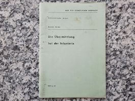 Die Übermittlung bei der Infanterie