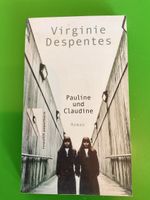Virginie Despentes - Pauline und Claudine, Roman, Top!