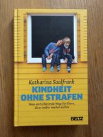 Kindheit ohne Strafen - Katharina Saalfrank