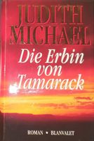 Die Erbin von Tamarack v. Judith Michael