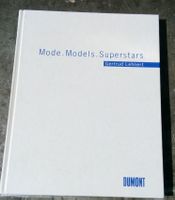 Mode. Models. Superstars  (Gertrud Lehnert)   ©'1996 DuMont