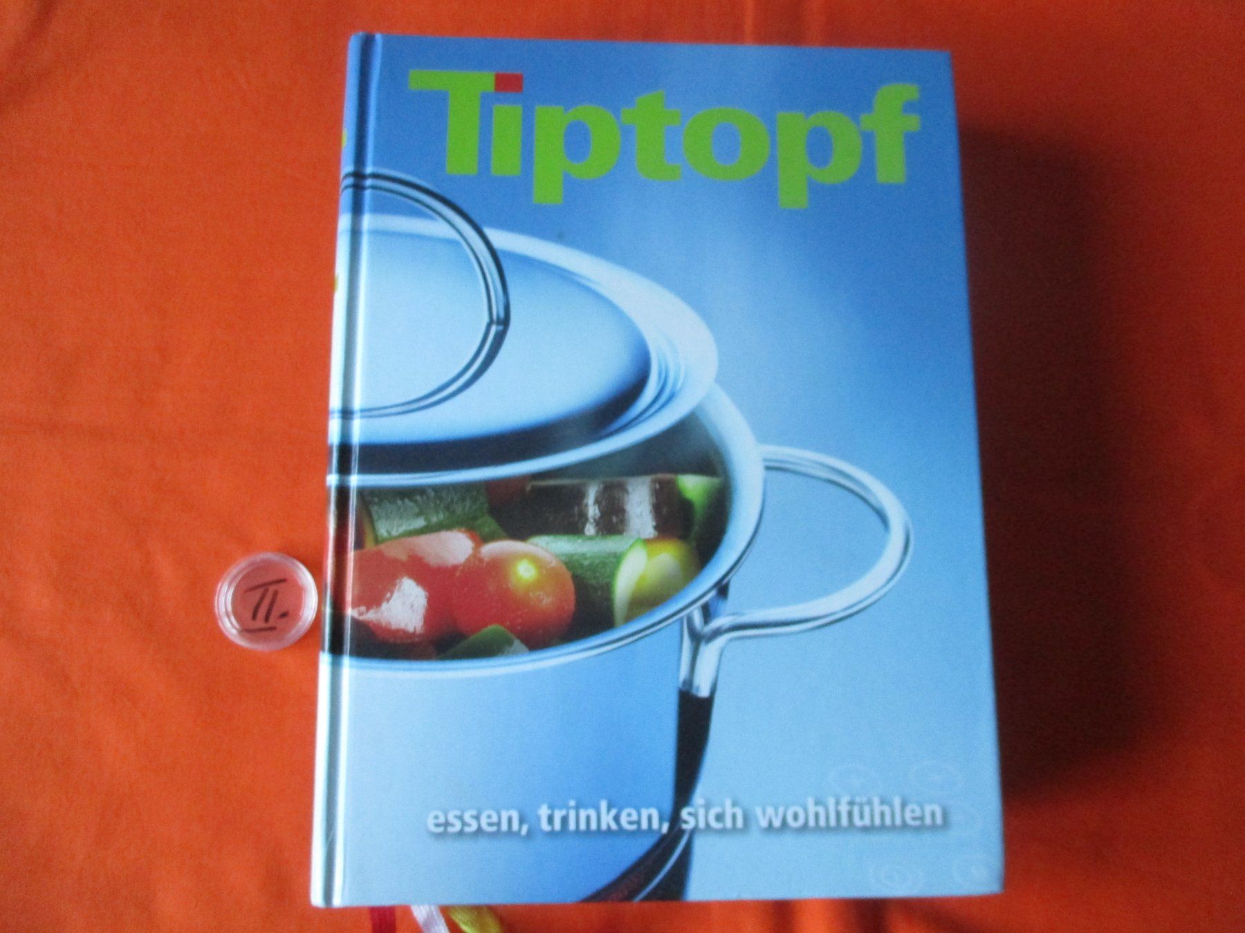 Livres: Tiptopf, Kochbuch 2008 – D'occasion à Birsfelden par alles-muss-raus