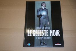 LE CÉLESTE NOIR       °°°°  DE L'ABYME, LA LUMIÈRE    °°°°