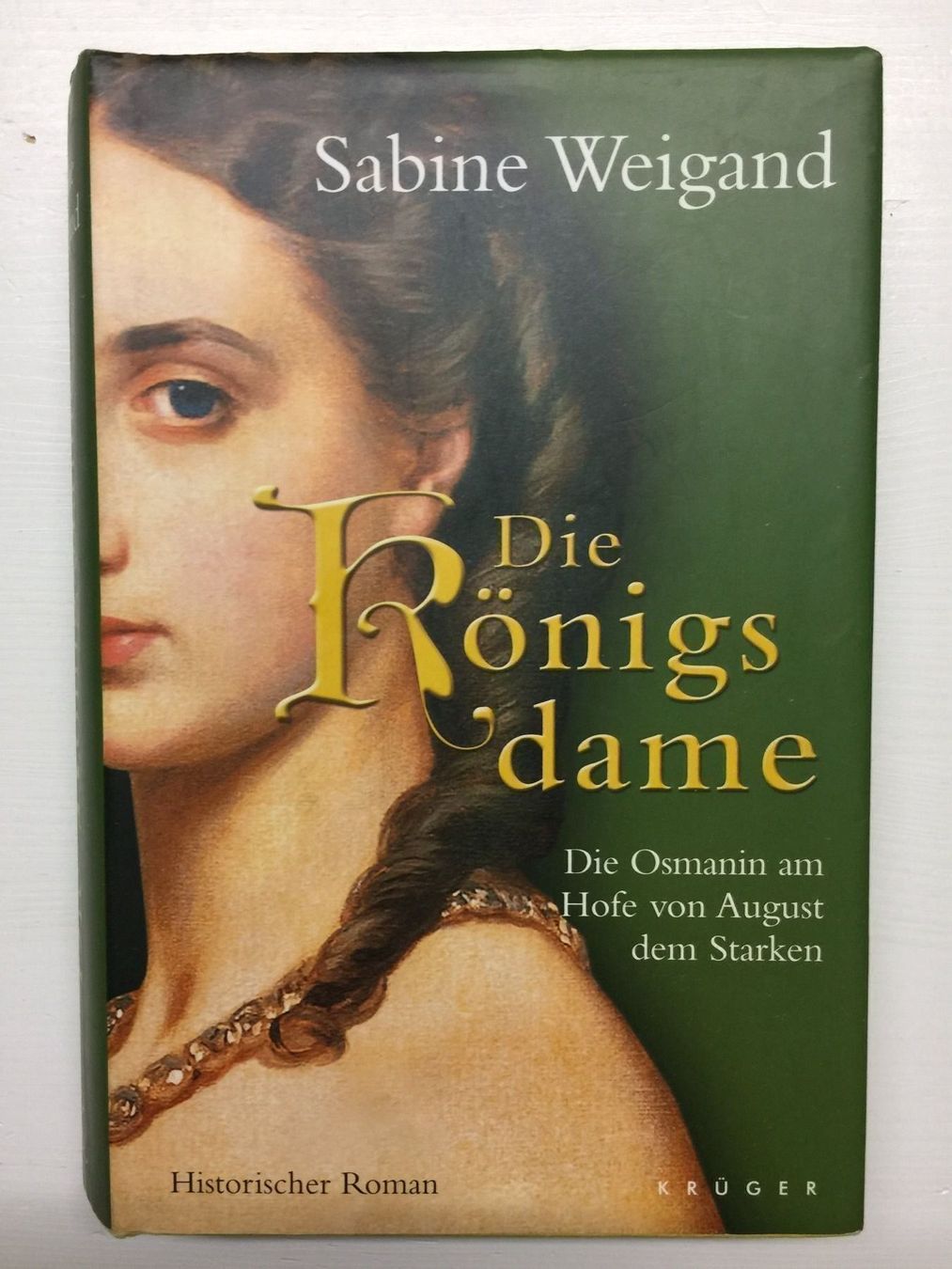Libri: Sabine Weigand: Königsdame / Markgräfin – Usato da Hirzel venduto da BAGY54