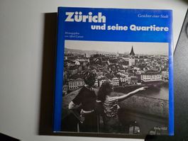 Zürich und seine Quartiere - Gesichter einer Stadt -NZZ 1983