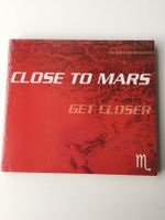 Close to Mars - Get Closer