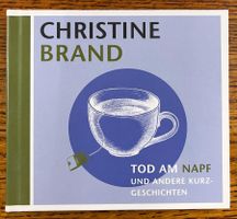 Christine Brand: Tod am Napf Hörbuch