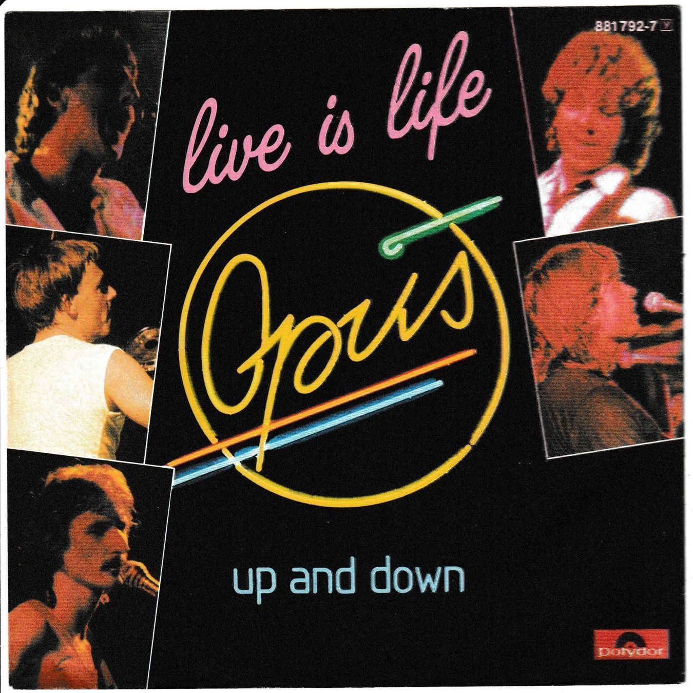 Dischi in vinile: Opus - Live is Life 7" Vinyl 1984 – Usato da Tübach venduto da JamesStone