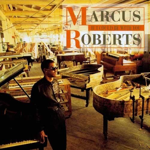 CD: Marcus Roberts IF I COULD BE WITH YOU Jazz Ragtime Stride CD – Usato da Kandergrund venduto da Sososo