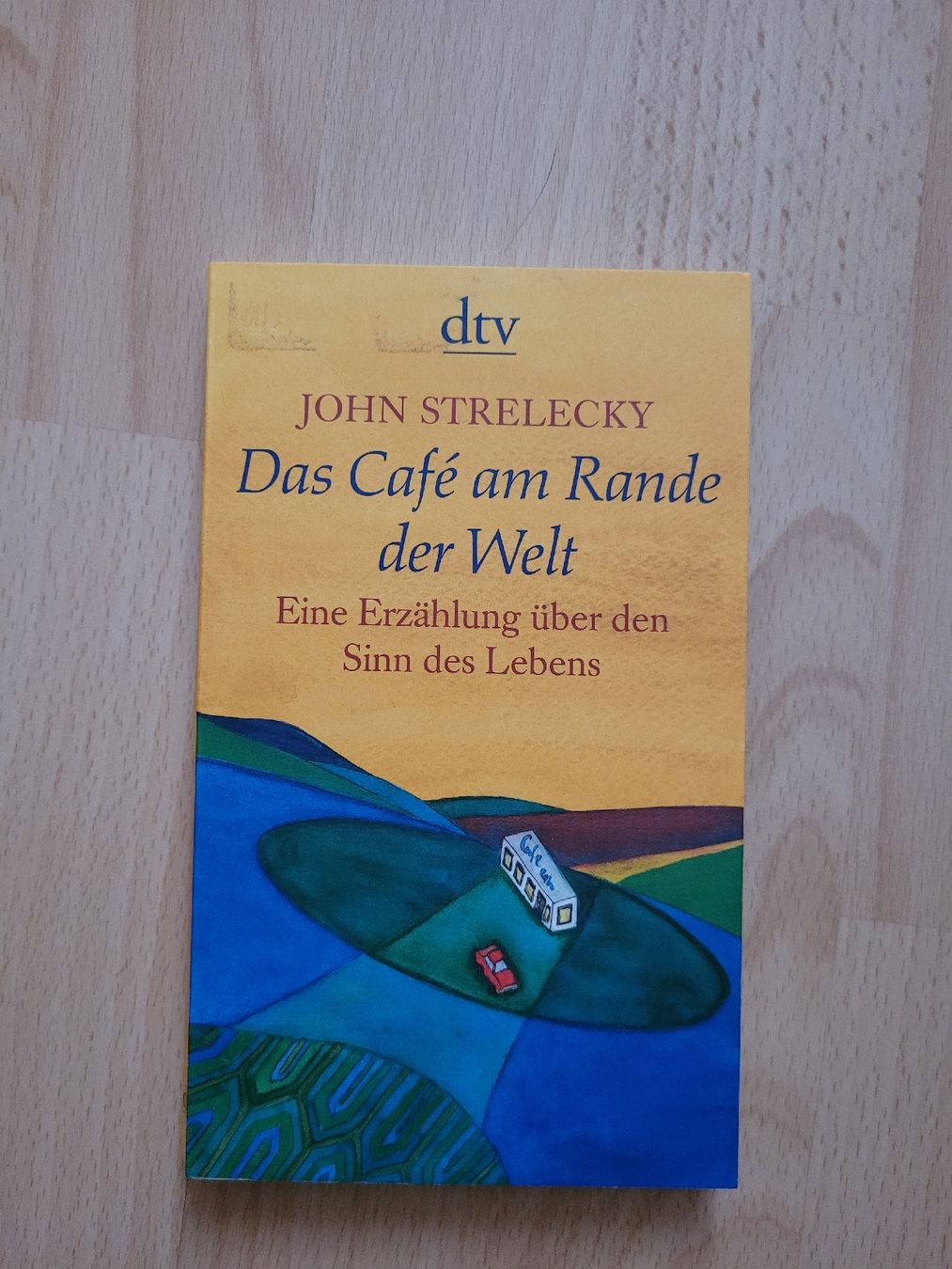 Libri: John Strelecky - Das Cafe am Rande der Welt – Usato da Perlen venduto da Safari_23