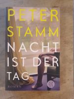 Nacht ist der Tag Peter Stamm Fischer