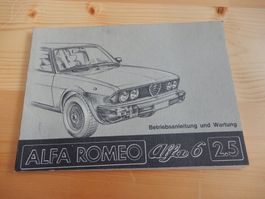 Alfa Romeo  Alfa 6  2.5,  Betriebsanleitung und Wartung