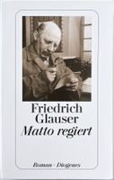 Matto regiert – Friedrich Glauser – Roman – Diogenes – Top