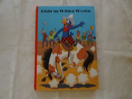 Globi im Wilden Westen - 2. Auflage 1986 - G247
