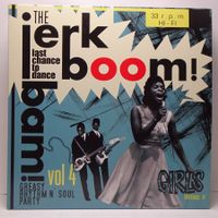V.A. - Jerk! Boom! Bam! Greasy Rhythm n' Soul Party Vol. 4