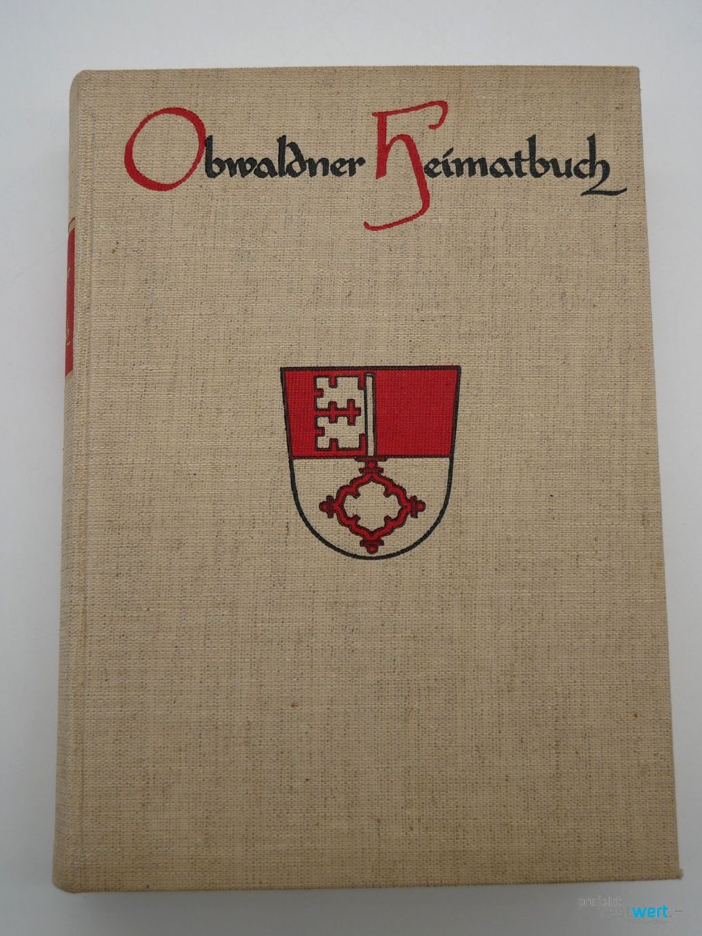 Libri: KANTONSRAT OBWALDEN - Obwaldner Heimatbuch – Usato da Winterthur venduto da Restwert_Winterthur