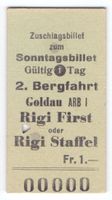 Billette Goldau ARB - Rigi First oder Rigi Staffel