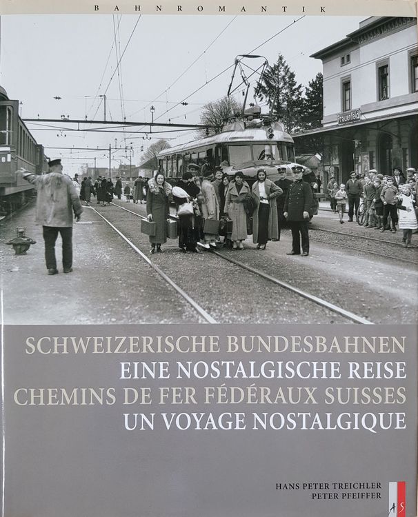 Chemins de fer Fédéraux Suisses Un voyage nostalgique, D/F Kaufen