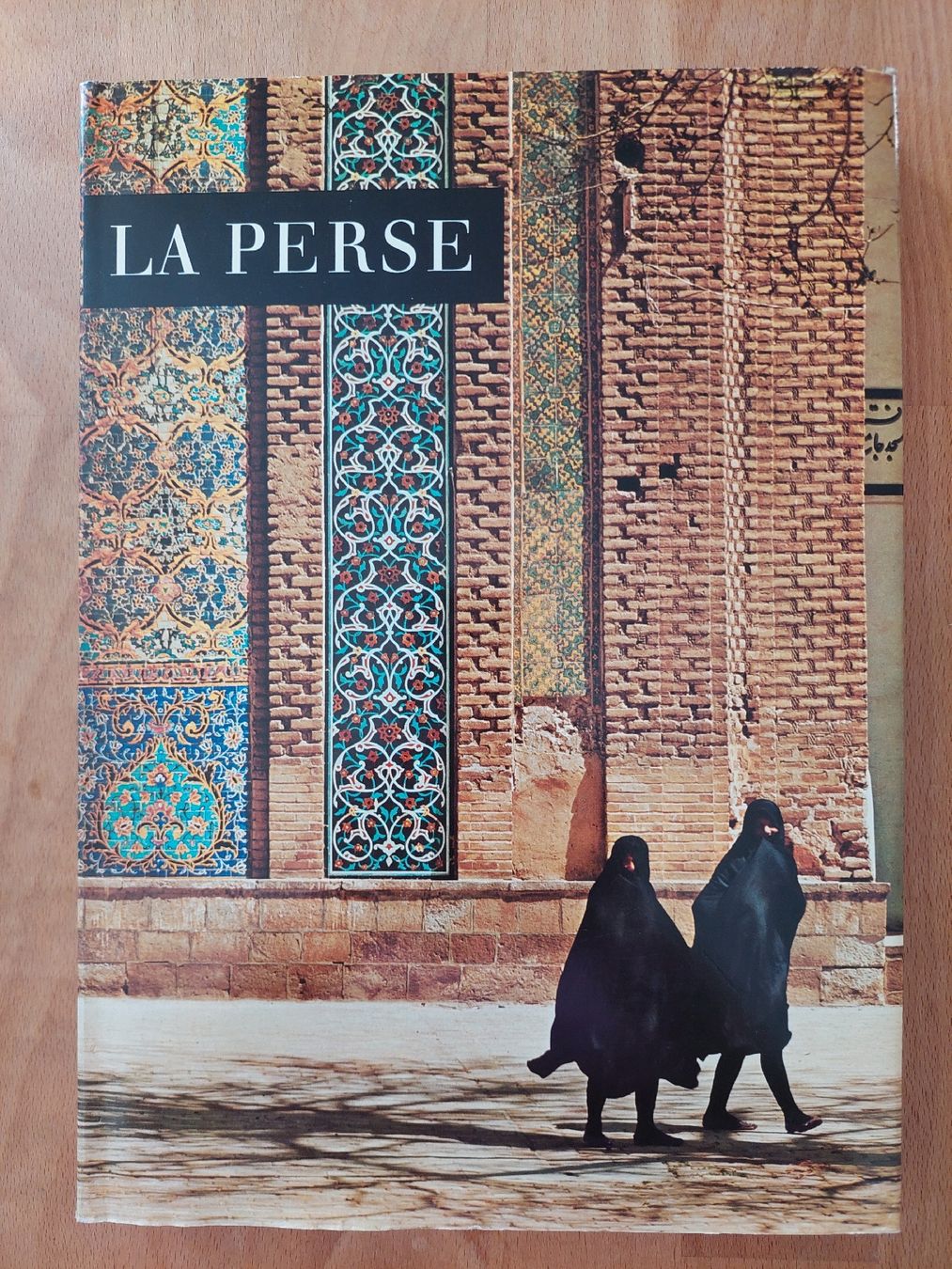 Libri: La Perse (Iran) – Usato da Yverdon-les-Bains venduto da pri_x6j6