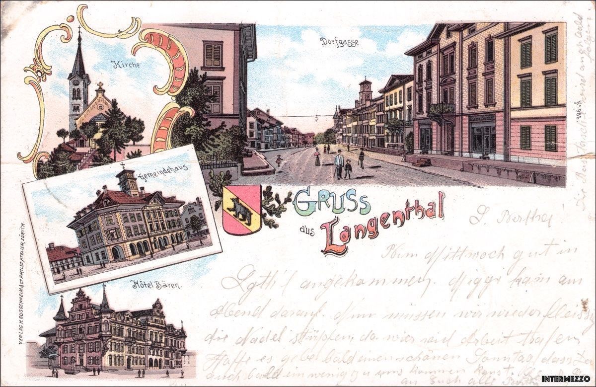 Ansichtskarten: Langenthal // Litho 1899 Dorfgasse – Gebraucht aus Basel von intermezzo12