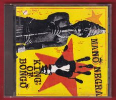 Mano Negra - King Of Bongo (CD)