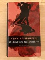 Mankell Die Rückkehr des Tanzlehrers
