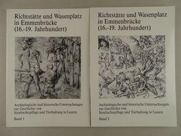 RICHTSTÄTTE & WASENPLATZ IN EMMENBRÜCKE