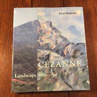 Cézanne - Landscape into Art